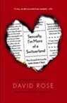 David Rose - Sexually, I'm More of a Switzerland