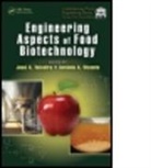 Jose A. (EDT)/ Vicente Teixeira, Jose A. (University of Minho Teixeira, Jose A. Vicente Teixeira, Jose A. Teixeira, Jose A. (University of Minho Teixeira, Teixeira Jose A.... - Engineering Aspects of Food Biotechnology