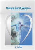 Andreas Schauffert, Gesun durch Wissen e V, Gesund durch Wissen e V, Gesund durch Wissen e. V., Gesund durch Wissen e.V. - Gesund durch Wissen 2