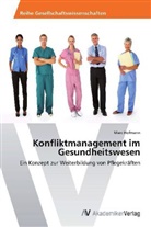 Marc Hofmann - Konfliktmanagement im Gesundheitswesen