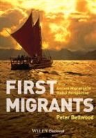 P Bellwood, Peter Bellwood, BELLWOOD PETER - First Migrants