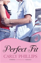 Carly Phillips, Phillips Carly - Perfect Fit: Serendipity's Finest Book 1