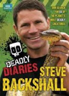 Stephen Backshall, Steve Backshall, Backshall Steve - Deadly Diaries