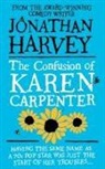 Jonathan Harvey, Harvey Jonathan - The Confusion of Karen Carpenter