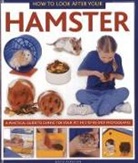 David Alderton, Alderton David - How to Look After Your Hamster