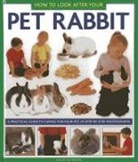 David Alderton, Alderton David - How to Look After Your Pet Rabbit