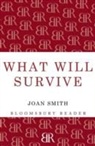 Joan Smith, Smith Joan - What Will Survive