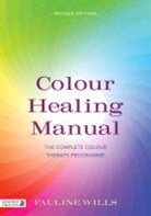 Pauline Wills, Wills Pauline - Colour Healing Manual
