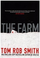 Tom R Smith, Tom R. Smith, Tom Rob Smith, TOM ROB SMITH - The Farm