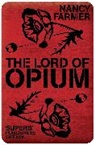 Nancy Farmer, Farmer Nancy - Lord of Opium