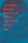 David Mutimer, David Mutimer, David Mutimer - Canadian Annual Review of Politics and Public Affairs 2006