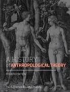 Paul Erickson, Paul A. Erickson, Paul A. Murphy Erickson, Liam D. Murphy - History of Anthropological Theory