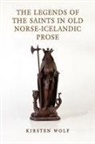 Kirsten Wolf, WOLF KIRSTEN - Legends of the Saints in Old Norse-Icelandic Prose