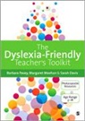 Sarah Davis, Margaret Meehan, Margaret Pavey Meehan, Meehan Margaret, Barbara Pavey, Barbara Meehan Pavey... - Dyslexia-Friendly Teacher''s Toolkit