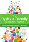 Sarah Davis, Margaret Meehan, Margaret Pavey Meehan, Barbara Pavey, Barbara Meehan Pavey - Dyslexia-Friendly Teacher''s Toolkit