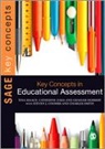Steven J Coombs, Steven J. Coombs, Graham Herbert, Tina Isaacs, Tina Zara Isaacs, Tina/ Zara Isaacs... - Key Concepts in Educational Assessment