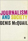 Denis Mcquail - Journalism and Society