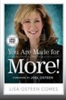 Lisa Osteen Comes - You Are Made for More!
