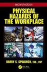 Paul (EDT) English, Barry Spurlock, Spurlock Barry, Paul English - Physical Hazards of the Workplace