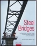 Manfred Hirt, Jean-Paul Lebet, Manfred Hirt - Steel Bridges