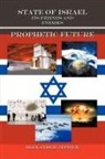 Alexander Zephyr - State of Israel. Its Friends and Enemies. Prophetic Future