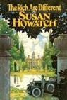 Susan Howatch - The Rich Are Different