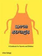 Lillian Gallego - Apron Strings