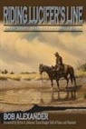 Bob Alexander, Bob/ Johnson Alexander, ALEXANDER BOB JOHNSON BYRON FR - Riding Lucifer's Line