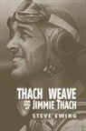 Steve Ewing - Thach Weave