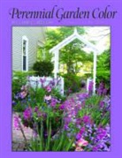 William C Welch, William C. Welch, William C./ Sperry Welch, WELCH WILLIAM C SPERRY NEIL F - Perennial Garden Color