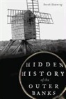 Sarah Downing - Hidden History of the Outer Banks