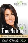 Coco March, Cocó March - True Nutrition
