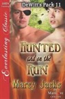 Marcy Jacks - Hunted and on the Run [Dewitt's Pack 11] (Siren Publishing Everlasting Classic Manlove)