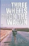 Tony Fisher - Three Wheels on the Wagon