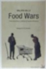 Bello Walden - Food wars : crisis alimentaria y políticas de ajuste estructural