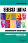 Michae Bradtke, Michael Bradtke - Selecta Latina - Kommentierte Lektüretexte