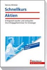 Dennis Winkler - Schnellkurs Aktien