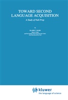 E C Klein, E. C. Klein, E.C. Klein - Toward Second Language Acquisition