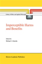 M. J. Almeida, M.J. Almeida, J Almeida, M J Almeida - Imperceptible Harms and Benefits