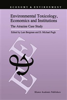 Bergman, L Bergman, L. Bergman, M Pugh, M Pugh, D. M. Pugh... - Environmental Toxicology, Economics and Institutions