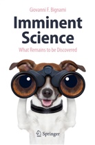 Giovanni F Bignami, Giovanni F. Bignami - Imminent Science