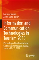 (Phil) Xiang, (Phil) Xiang, Lorenz Cantoni, Lorenzo Cantoni, Zheng Xiang, Zheng (Phil) Xiang... - Information and Communication Technologies in Tourism 2013