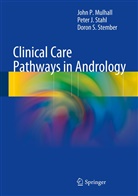 John Mulhall, John P Mulhall, John P. Mulhall, Peter Stahl, Peter J Stahl, Peter J. Stahl... - Clinical Care Pathways in Andrology