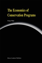 Franz Wirl - The Economics of Conservation Programs