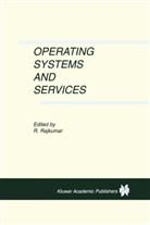Ragunatha Rajkumar, Ragunathan Rajkumar - Operating Systems and Services