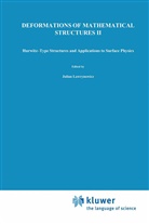 Julia Lawrynowicz, Julian Lawrynowicz - Deformations of Mathematical Structures II