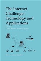 Günte Hommel, Günter Hommel, Huanye, Huanye, Sheng Huanye, Sheng Huanye... - The Internet Challenge: Technology and Applications