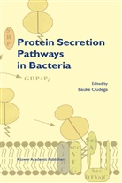 Oudega, B Oudega, B. Oudega - Protein Secretion Pathways in Bacteria