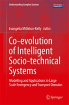 Evangeli Mitleton-Kelly, Evangelia Mitleton-Kelly, Eve Mitleton-Kelly - Co-evolution of Intelligent Socio-technical Systems