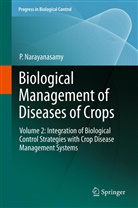 P Narayanasamy, P. Narayanasamy - Biological Management of Diseases of Crops